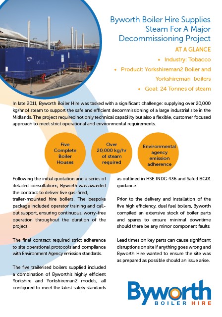 A case study layout text and pictures about a large decommissioning project for Byworth Boiler Hire 